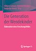 Télécharger le livre :  Die Generation der Wendekinder