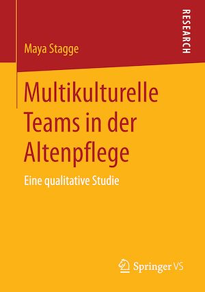 Téléchargez le livre :  Multikulturelle Teams in der Altenpflege