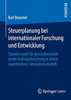 Téléchargez le livre :  Steuerplanung bei internationaler Forschung und Entwicklung