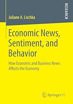 Download this eBook Economic News, Sentiment, and Behavior