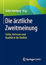 Télécharger le livre :  Die ärztliche Zweitmeinung