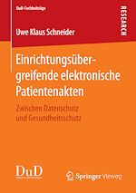 Télécharger le livre :  Einrichtungsübergreifende elektronische Patientenakten