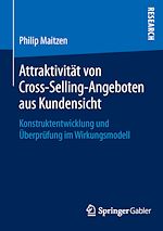 Télécharger le livre :  Attraktivität von Cross-Selling-Angeboten aus Kundensicht