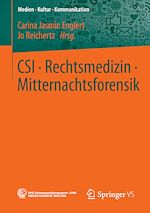 Download this eBook CSI • Rechtsmedizin • Mitternachtsforensik