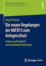 Télécharger le livre :  Die neuen Regelungen der MiFID II zum Anlegerschutz