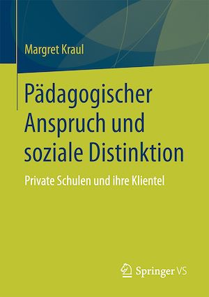 Téléchargez le livre :  Pädagogischer Anspruch und soziale Distinktion