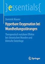 Télécharger le livre :  Hyperbare Oxygenation bei Wundheilungsstörungen