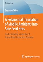 Download this eBook A Polynomial Translation of Mobile Ambients into Safe Petri Nets