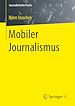 Télécharger le livre :  Mobiler Journalismus