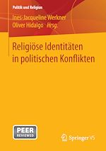 Télécharger le livre :  Religiöse Identitäten in politischen Konflikten
