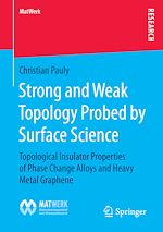 Télécharger le livre :  Strong and Weak Topology Probed by Surface Science