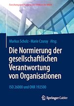 Télécharger le livre :  Die Normierung der gesellschaftlichen Verantwortung von Organisationen