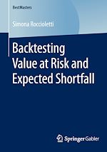 Download this eBook Backtesting Value at Risk and Expected Shortfall