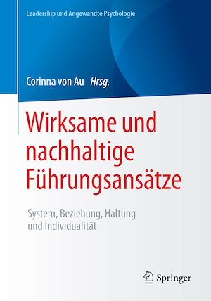 Téléchargez le livre :  Wirksame und nachhaltige Führungsansätze