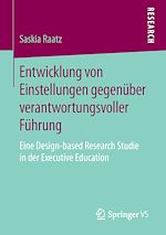Download this eBook Entwicklung von Einstellungen gegenüber verantwortungsvoller Führung