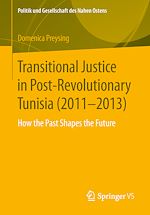 Download this eBook Transitional Justice in Post-Revolutionary Tunisia (2011–2013)