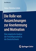Télécharger le livre :  Die Rolle von Auszeichnungen zur Anerkennung und Motivation
