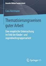 Download this eBook Thematisierungsweisen guter Arbeit