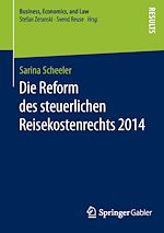 Télécharger le livre :  Die Reform des steuerlichen Reisekostenrechts 2014