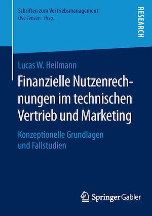 Téléchargez le livre :  Finanzielle Nutzenrechnungen im technischen Vertrieb und Marketing