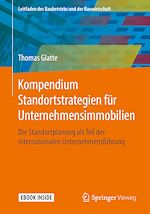 Download this eBook Kompendium Standortstrategien für Unternehmensimmobilien