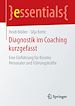 Télécharger le livre :  Diagnostik im Coaching kurzgefasst
