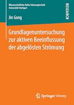 Download this eBook Grundlagenuntersuchung zur aktiven Beeinflussung der abgelösten Strömung