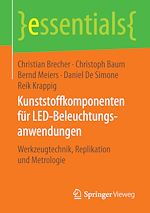Download this eBook Kunststoffkomponenten für LED-Beleuchtungsanwendungen