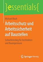 Download this eBook Arbeitsschutz und Arbeitssicherheit auf Baustellen