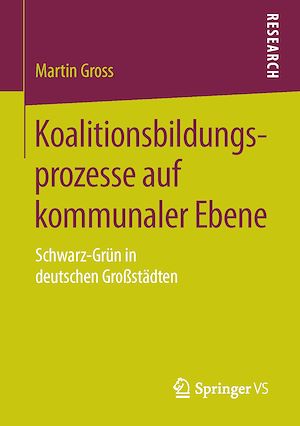 Téléchargez le livre :  Koalitionsbildungsprozesse auf kommunaler Ebene