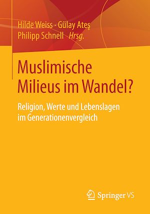 Téléchargez le livre :  Muslimische Milieus im Wandel?