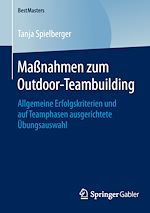 Télécharger le livre :  Maßnahmen zum Outdoor-Teambuilding