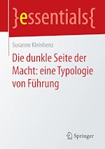 Télécharger le livre :  Die dunkle Seite der Macht: eine Typologie von Führung