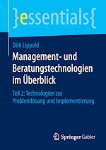 Télécharger le livre :  Management- und Beratungstechnologien im Überblick