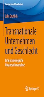 Télécharger le livre :  Transnationale Unternehmen und Geschlecht