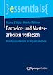 Télécharger le livre :  Bachelor- und Masterarbeiten verfassen