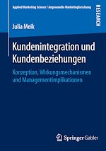 Download this eBook Kundenintegration und Kundenbeziehungen