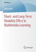 Télécharger le livre :  Short- and Long-Term Modality Effect in Multimedia Learning