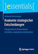 Télécharger le livre :  Anatomie strategischer Entscheidungen