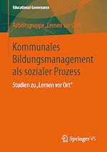 Télécharger le livre :  Kommunales Bildungsmanagement als sozialer Prozess