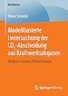 Télécharger le livre :  Modellbasierte Untersuchung der CO2-Abscheidung aus Kraftwerksabgasen
