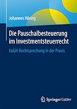 Télécharger le livre :  Die Pauschalbesteuerung im Investmentsteuerrecht