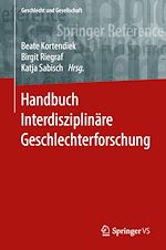 Télécharger le livre :  Handbuch Interdisziplinäre Geschlechterforschung