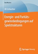 Download this eBook Energie- und Paritätsgewinnbedingungen auf Spielstrukturen
