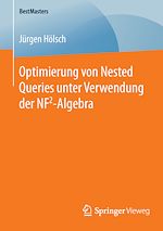 Download this eBook Optimierung von Nested Queries unter Verwendung der NF2-Algebra