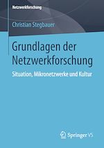 Télécharger le livre :  Grundlagen der Netzwerkforschung