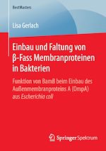 Download this eBook Einbau und Faltung von ß-Fass Membranproteinen in Bakterien