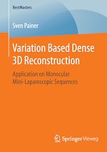 Download this eBook Variation Based Dense 3D Reconstruction