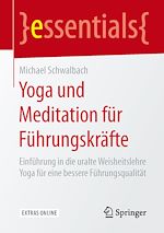 Télécharger le livre :  Yoga und Meditation für Führungskräfte