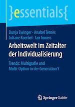 Télécharger le livre :  Arbeitswelt im Zeitalter der Individualisierung